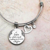 🎁A Sister Is God's Way Of Making Sure We Never Walk Alone Bangle