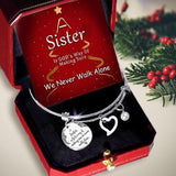 🎁A Sister Is God's Way Of Making Sure We Never Walk Alone Bangle